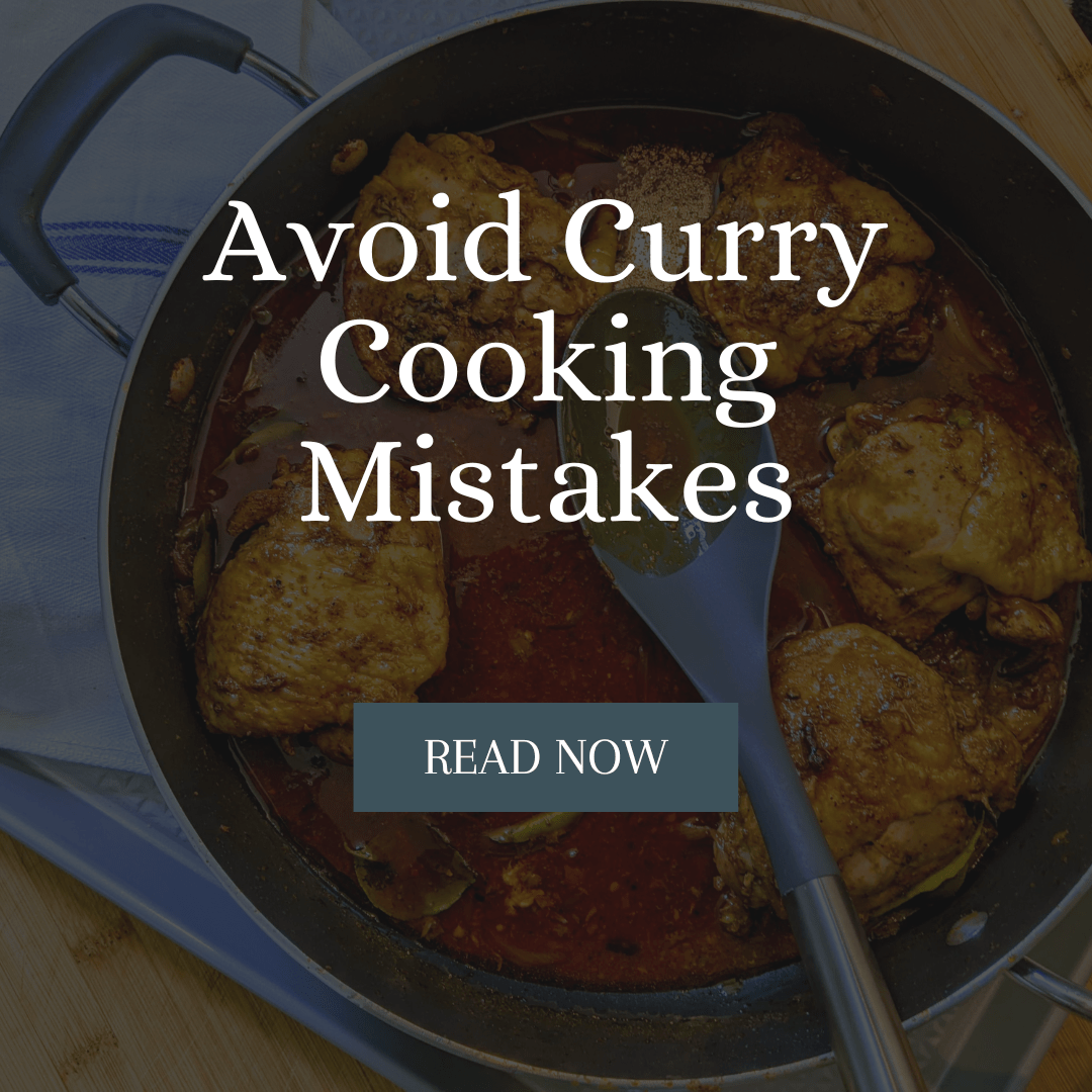 curry making mistakes